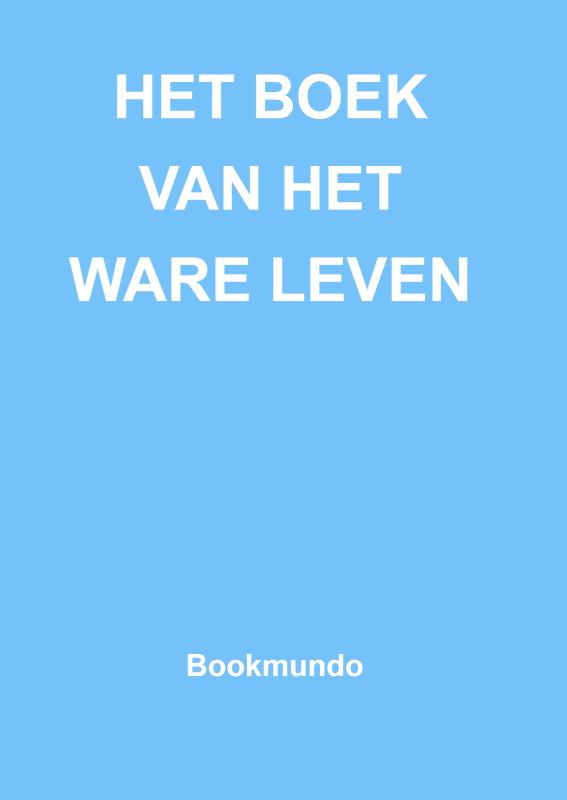Omslag van HET BOEK VAN HET WARE LEVEN