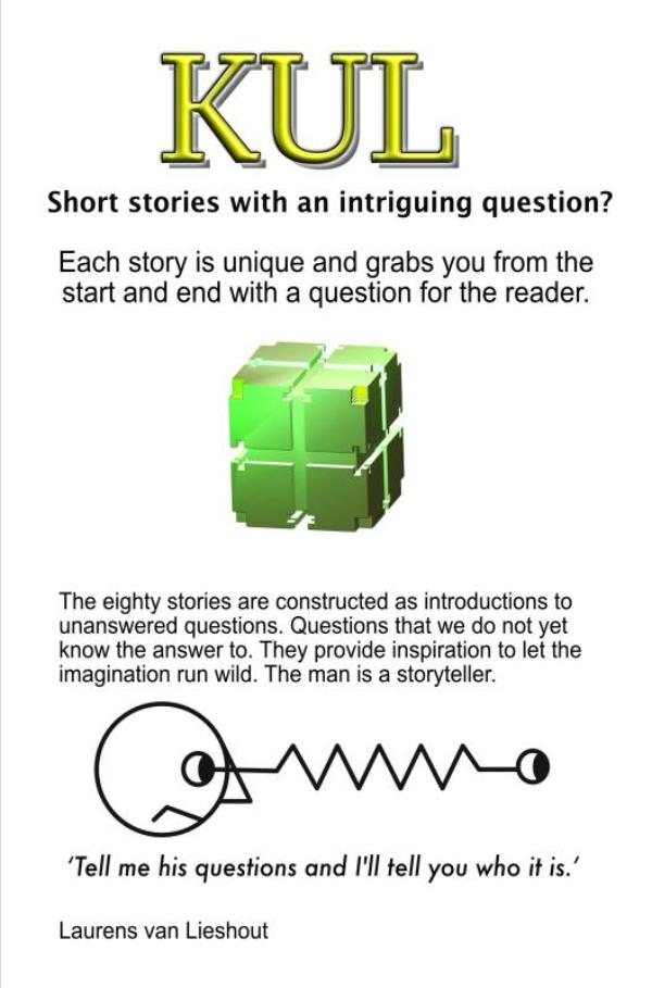 Omslag van KUL Short stories with an intriguing question?