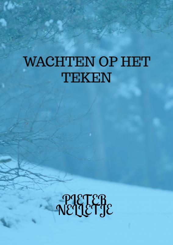 Omslag van WACHTEN OP HET TEKEN