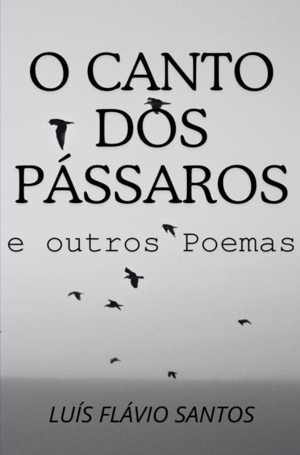 Omslag van O Canto dos Pássaros e outros Poemas