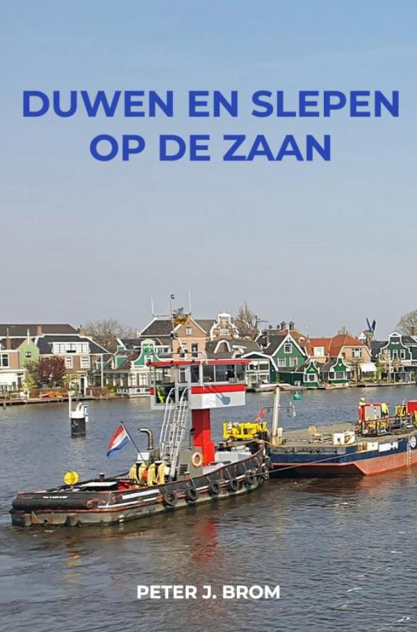 Omslag van Duwen en slepen op de Zaan