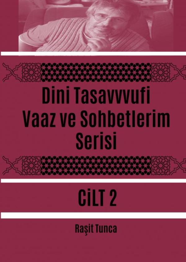Omslag van Dini Tasavvufi Vaaz ve Sohbetlerim Serisi 2