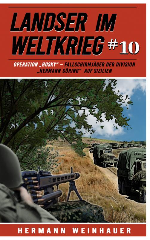 Omslag van Landser im Weltkrieg 10
