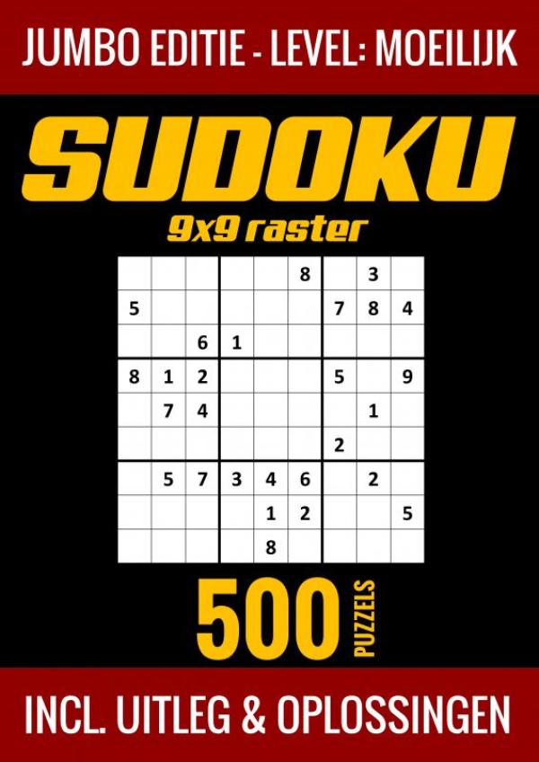 Omslag van Sudoku Moeilijk - Jumbo Editie - 500 Puzzels - Incl. Uitleg en Oplossingen