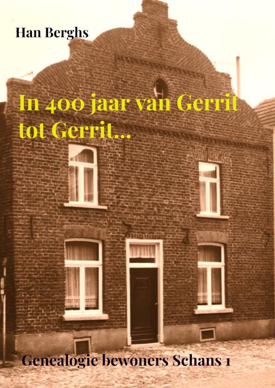 Omslag van In 400 jaar van Gerrit tot Gerrit...