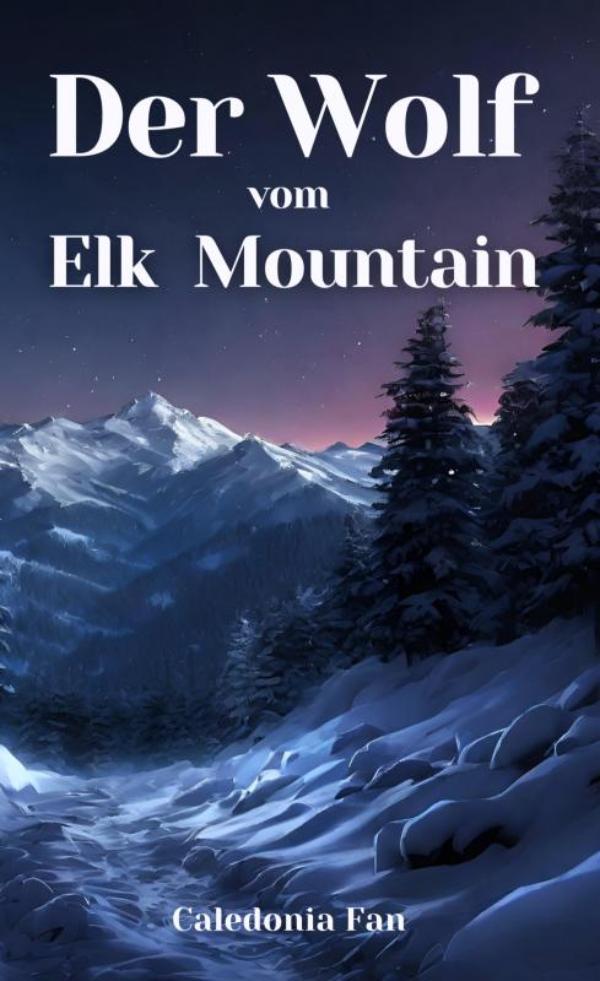 Omslag van Der Wolf vom Elk Mountain