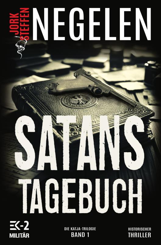 Omslag van Satans Tagebuch - Historischer Weltkriegs-Thriller