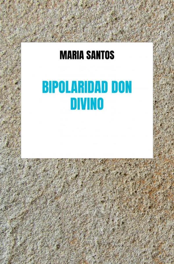 Omslag van Bipolaridad Don Divino