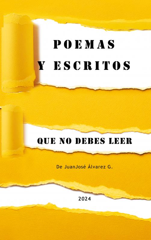Omslag van POEMAS Y ESCRITOS QUE NO DEBES LEER