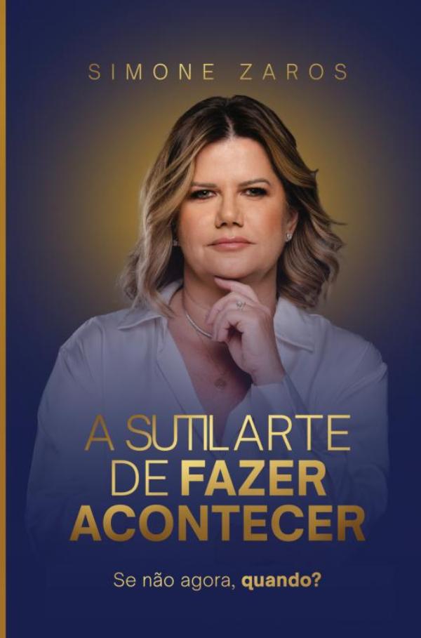 Omslag van A sutil arte de fazer acontecer