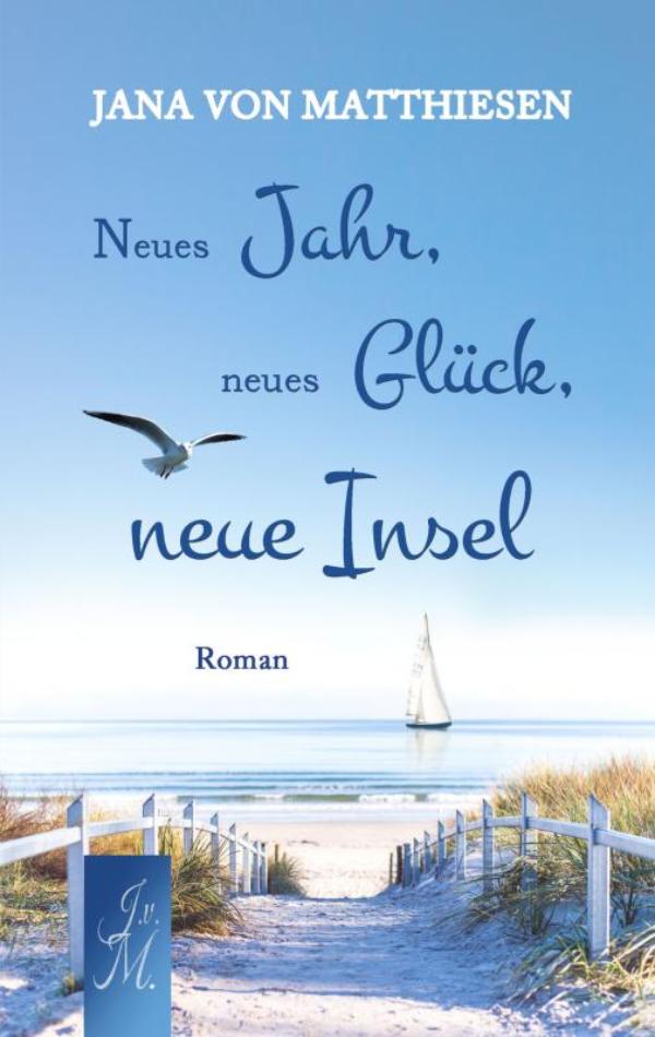 Omslag van Neues Jahr, neues Glück, neue Insel