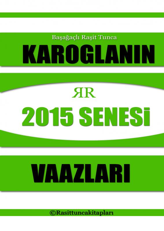 Omslag van Rasit Tuncanın 2015 Senesinde Yaptığı Tasavvufi Vaazlar