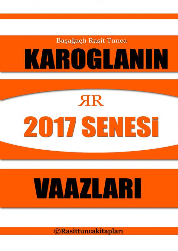 Omslag van Rasit Tuncanın 2017 Senesinde Yaptığı Tasavvufi Vaazlar