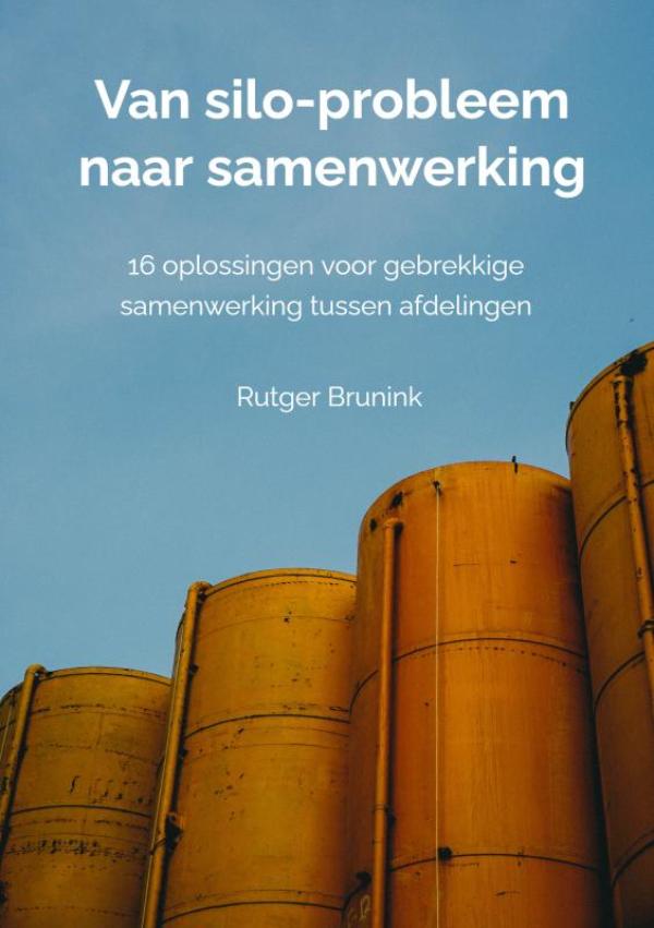 Omslag van Van silo-probleem naar samenwerking