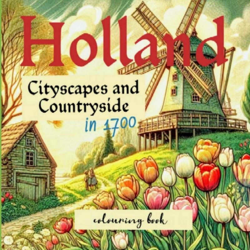 Omslag van Holland in 1700 colouring book