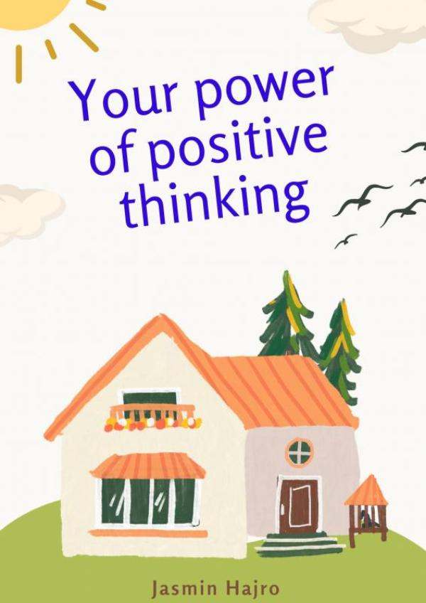 Omslag van Your power of positive thinking