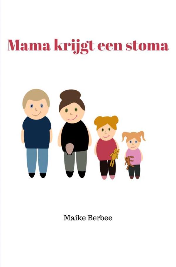 Omslag van Mama krijgt een stoma