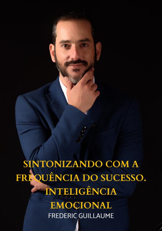 Omslag van Sintonizando com a Frequência do Sucesso. Inteligência emocional