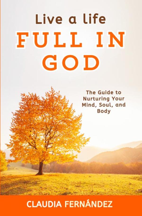 Omslag van Live a Life Full in God