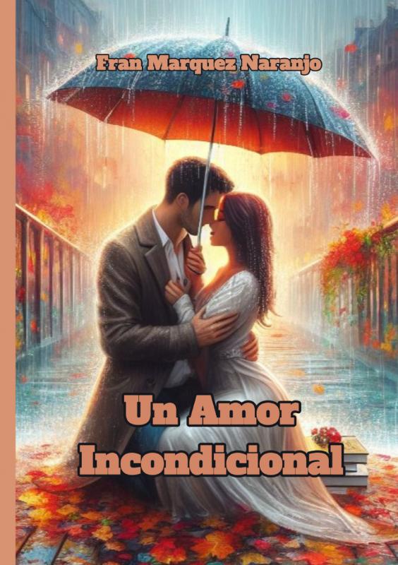 Omslag van UN AMOR INCONDICIONAL