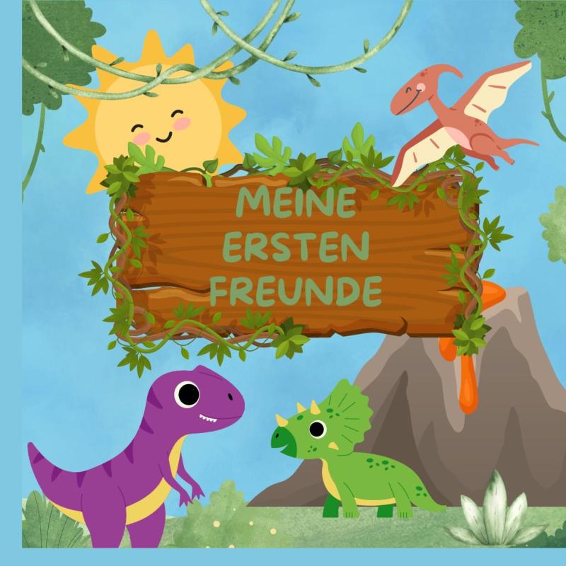 Omslag van Dino-Freundschaftsbuch : MEINE ERSTEN FREUNDE: für Jungen und Mädchen ab 3 Jahren