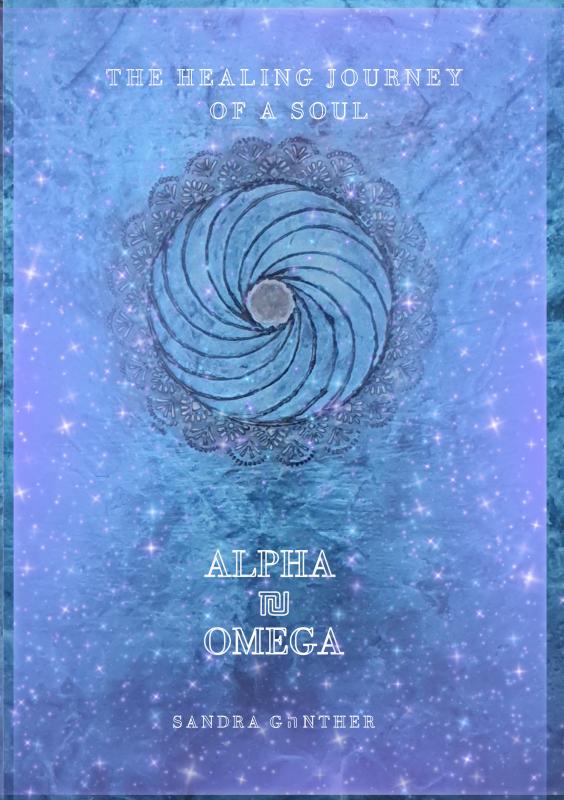 Omslag van The Healing Journey of a soul I ALPHA & OMEGA