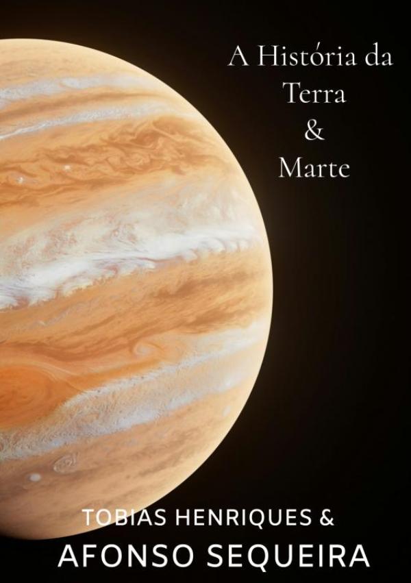 Omslag van A história da Terra & Marte