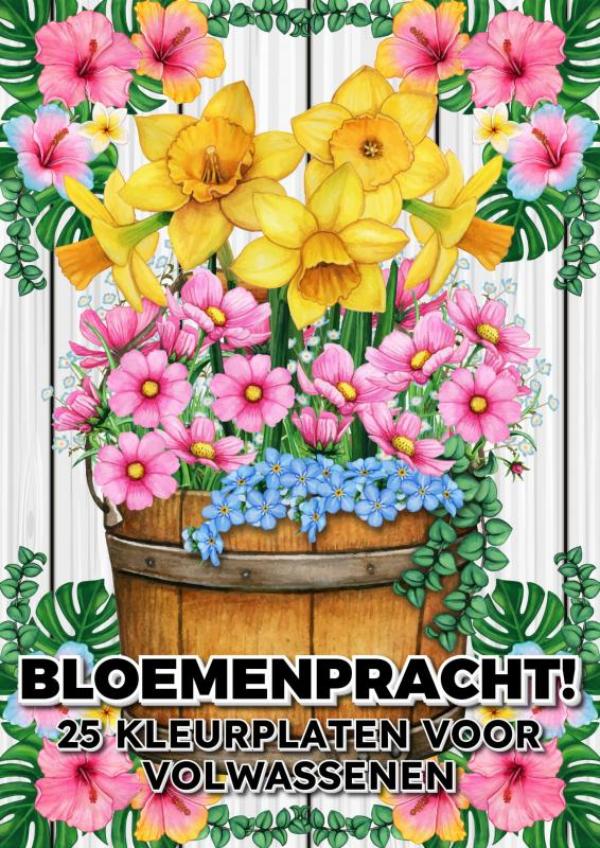 Omslag van Bloemenpracht! - 25 Kleurplaten voor Volwassenen