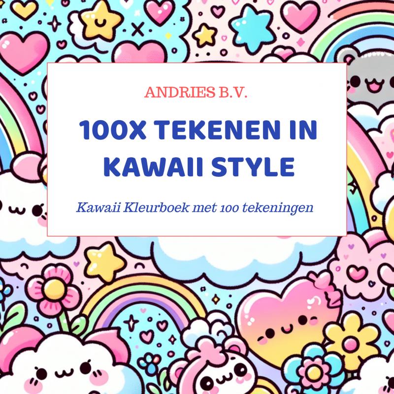 Omslag van 100x Tekenen in Kawaii Style