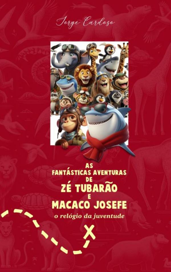 Omslag van As fantásticas aventuras de zé tubarao e macaco Josefe