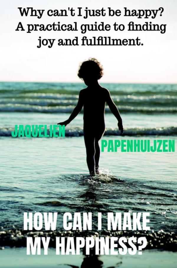 Omslag van How can I make my happiness?
