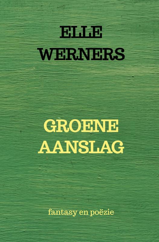 Omslag van GROENE AANSLAG