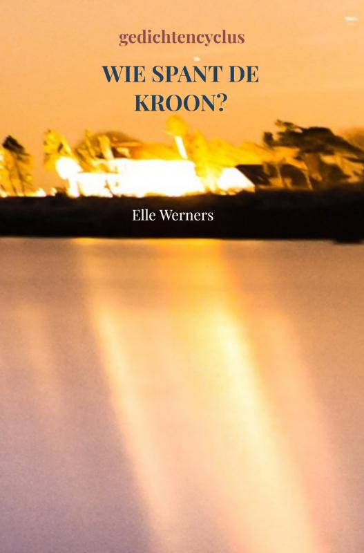 Omslag van WIE SPANT DE KROON?