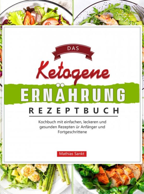 Omslag van Das Ketogene Ernährung Rezeptbuch