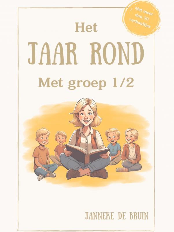 Omslag van Het Jaar Rond Met Groep 1/2