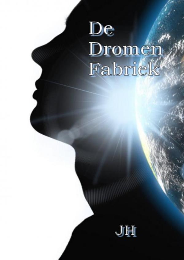 Omslag van De Dromen Fabriek