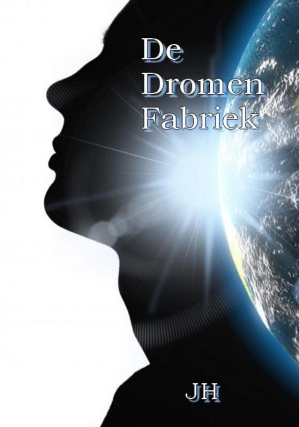 Omslag van De Dromen Fabriek