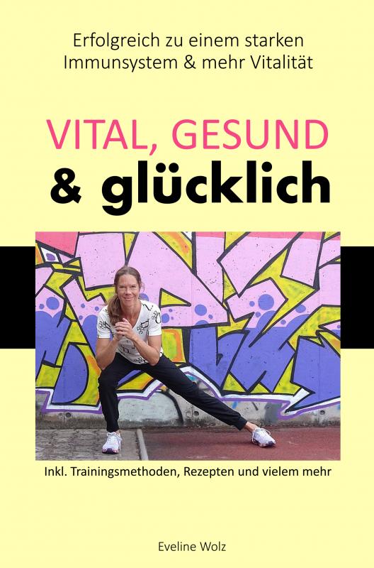 Omslag van Vital, gesund & glücklich