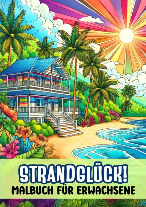 Omslag van Malbuch für Erwachsene – Strandglück!