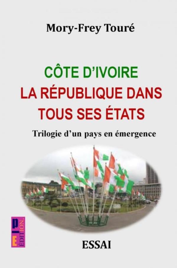 Omslag van Côte d’Ivoire la république dans tous ses états