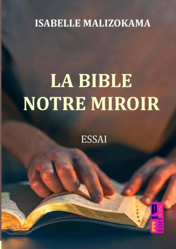 Omslag van La Bible, Notre Miroir
