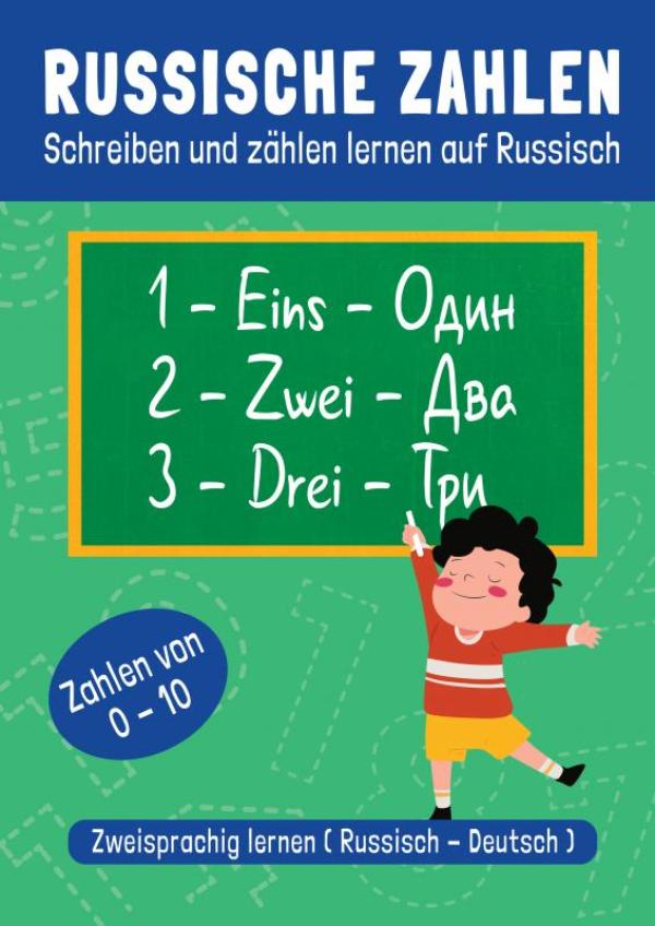 Omslag van Russische Zahlen - Schreiben und zählen lernen auf Russisch