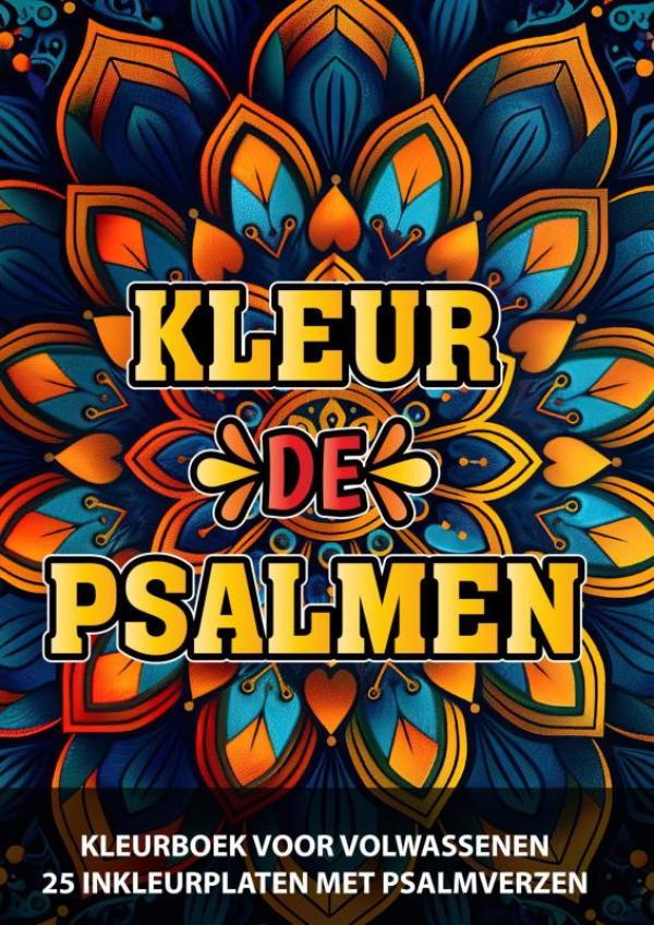 Omslag van Christelijk Kleurboek voor Volwassenen en Jongeren - Kleur de Psalmen