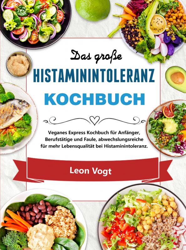 Omslag van Das große Histaminintoleranz Kochbuch