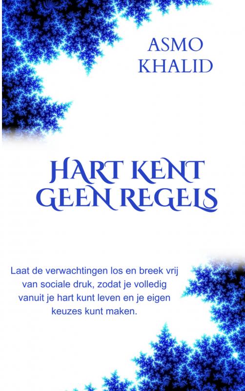 Omslag van HART KENT GEEN REGELS