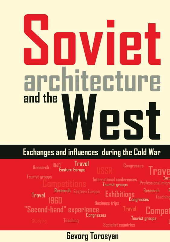 Omslag van Soviet architecture and the West