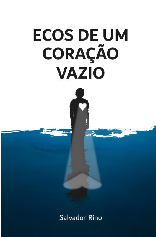 Omslag van Ecos de Um Coração Vazio