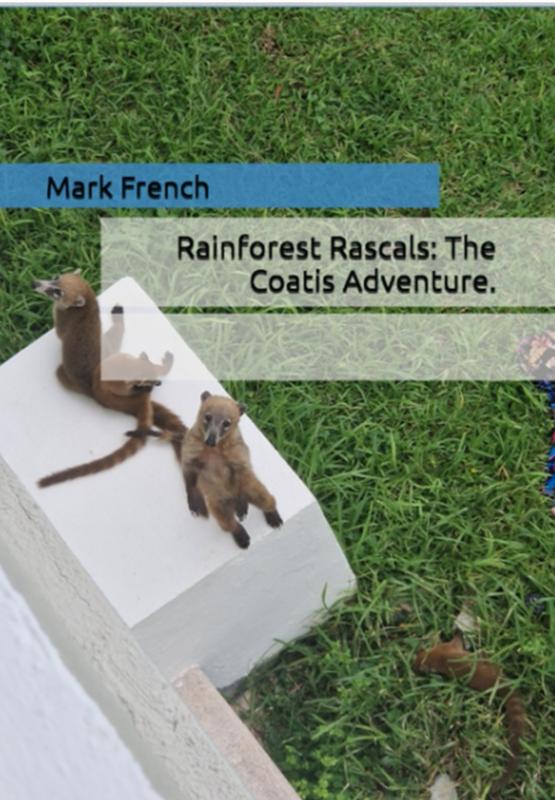 Omslag van Rainforest Rascals: The Coatis Adventure.