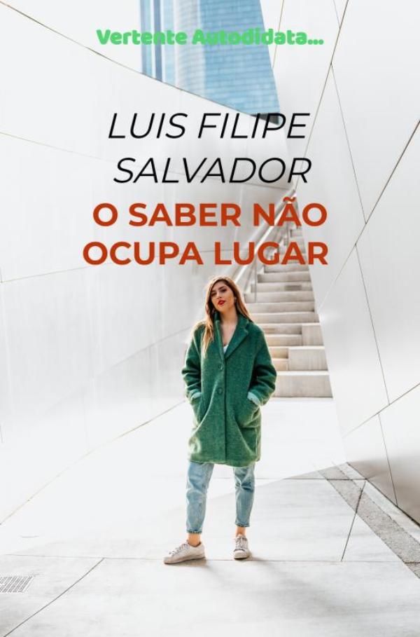 Omslag van O Saber Não Ocupa Lugar