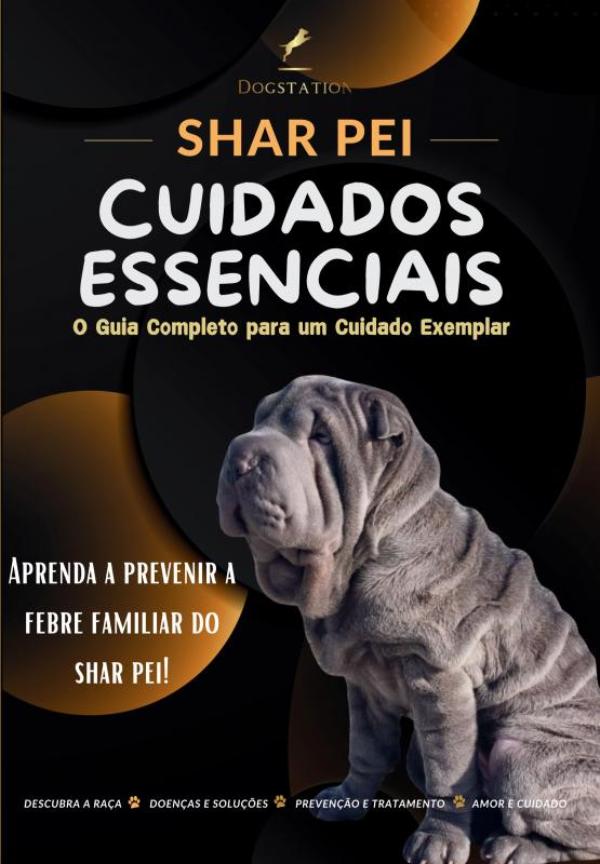Omslag van Sharpei - O Guia Completo para um Cuidado Exemplar